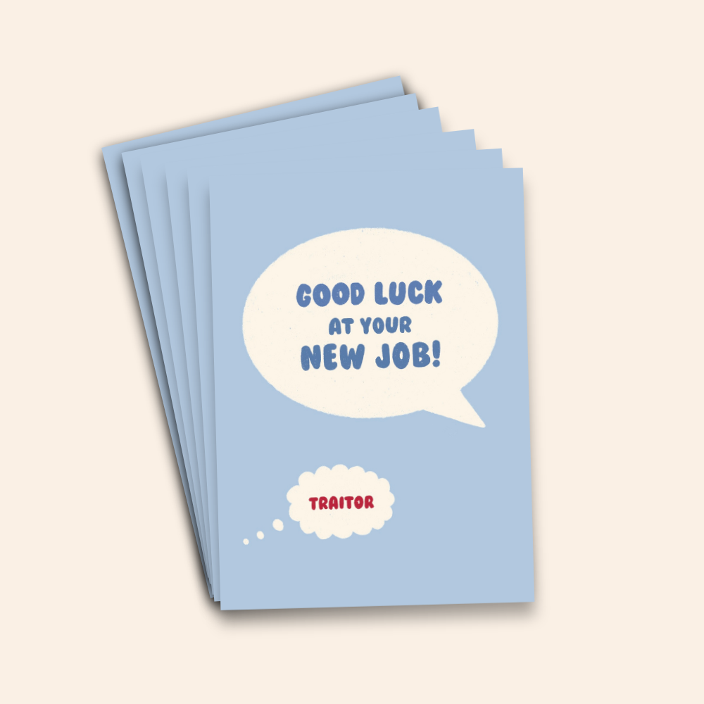 Good Luck at Your New Job, Traitor Card Pack