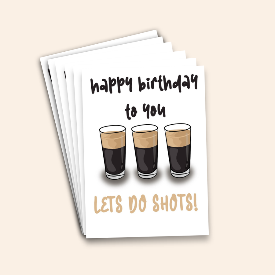 Happy Birthday Let’s Do Shots Card Pack