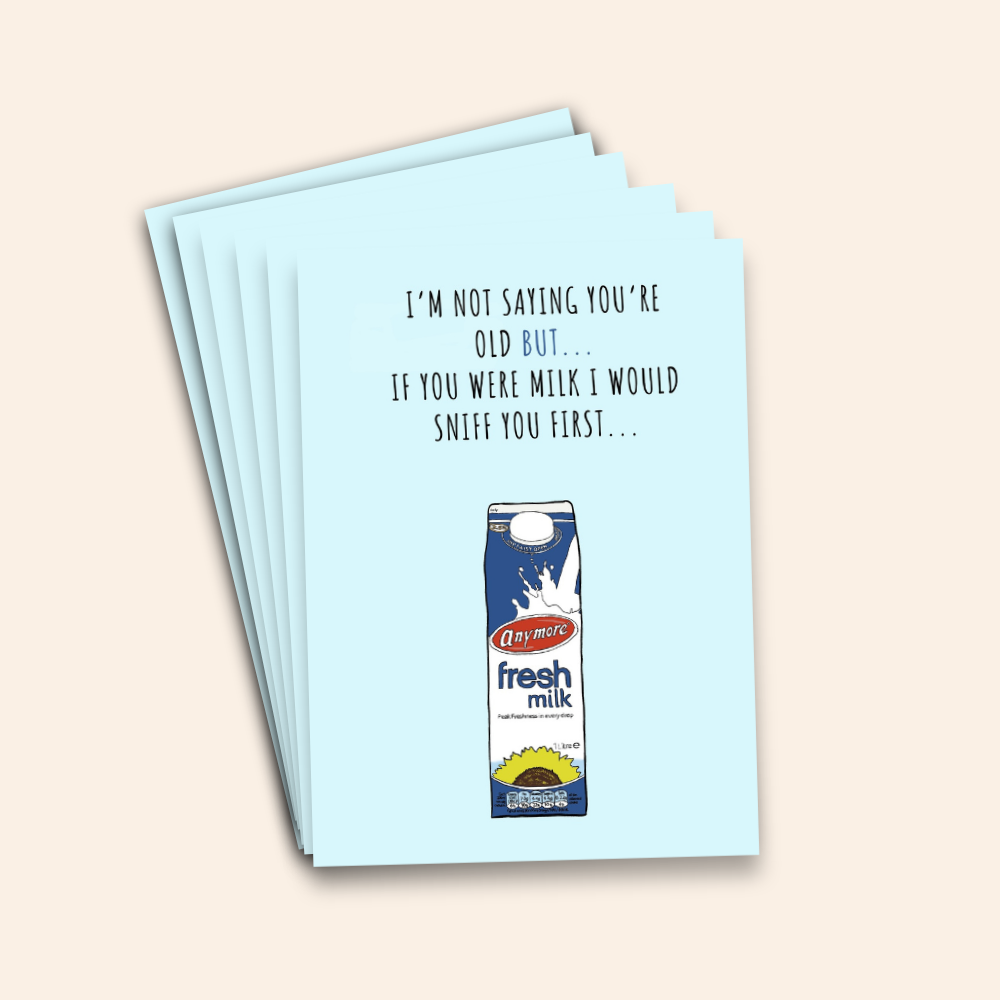 If You Were Milk I Would Sniff You First Birthday Card Pack