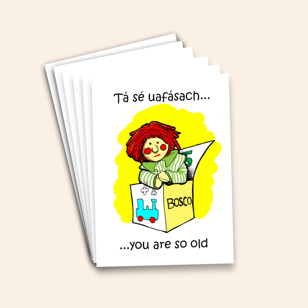 Tá Sé Uafásach You Are So Old Birthday Card Pack
