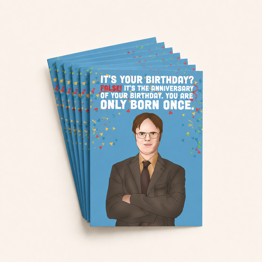 You Are Only Born Once Funny Birthday Card Pack