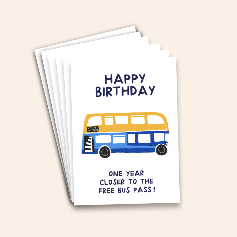 Happy Birthday, One Year Closer To The Free Bus Pass! Card Pack