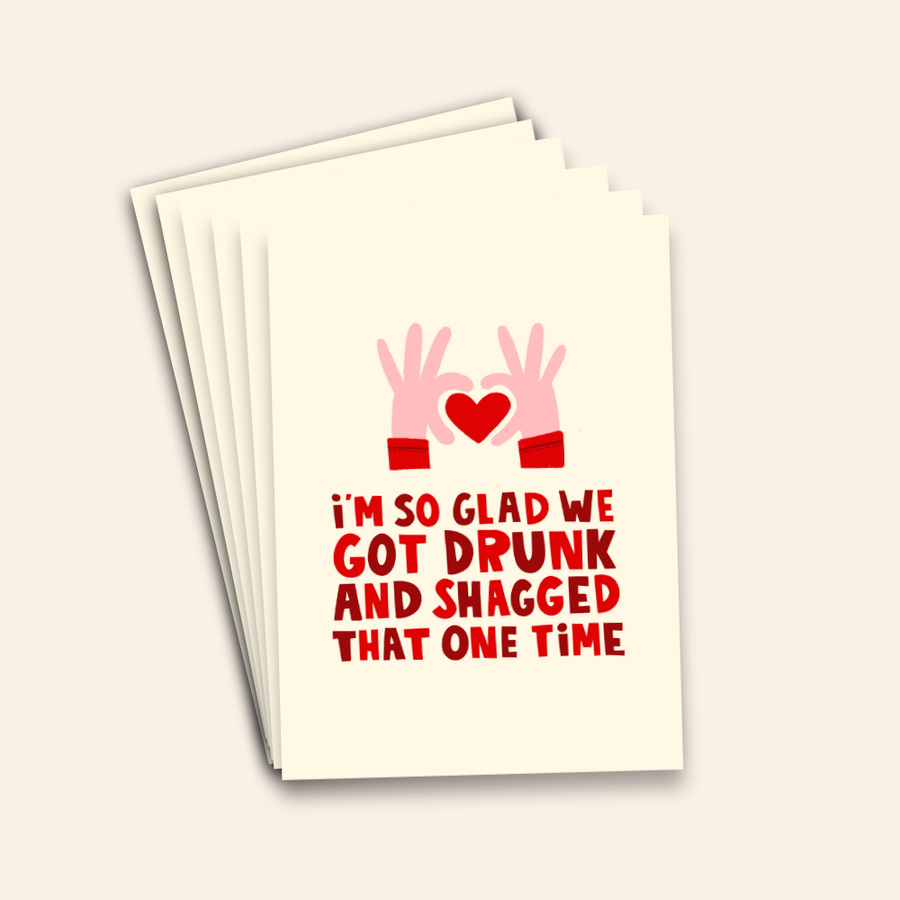 Glad We Got Drunk... Valentine's Card Pack