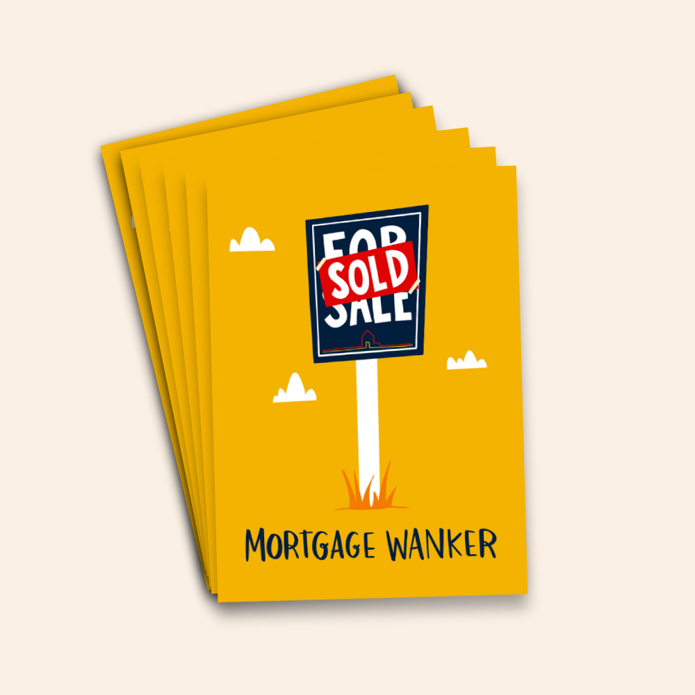 Mortgage W**ker - Funny New Home Card Pack
