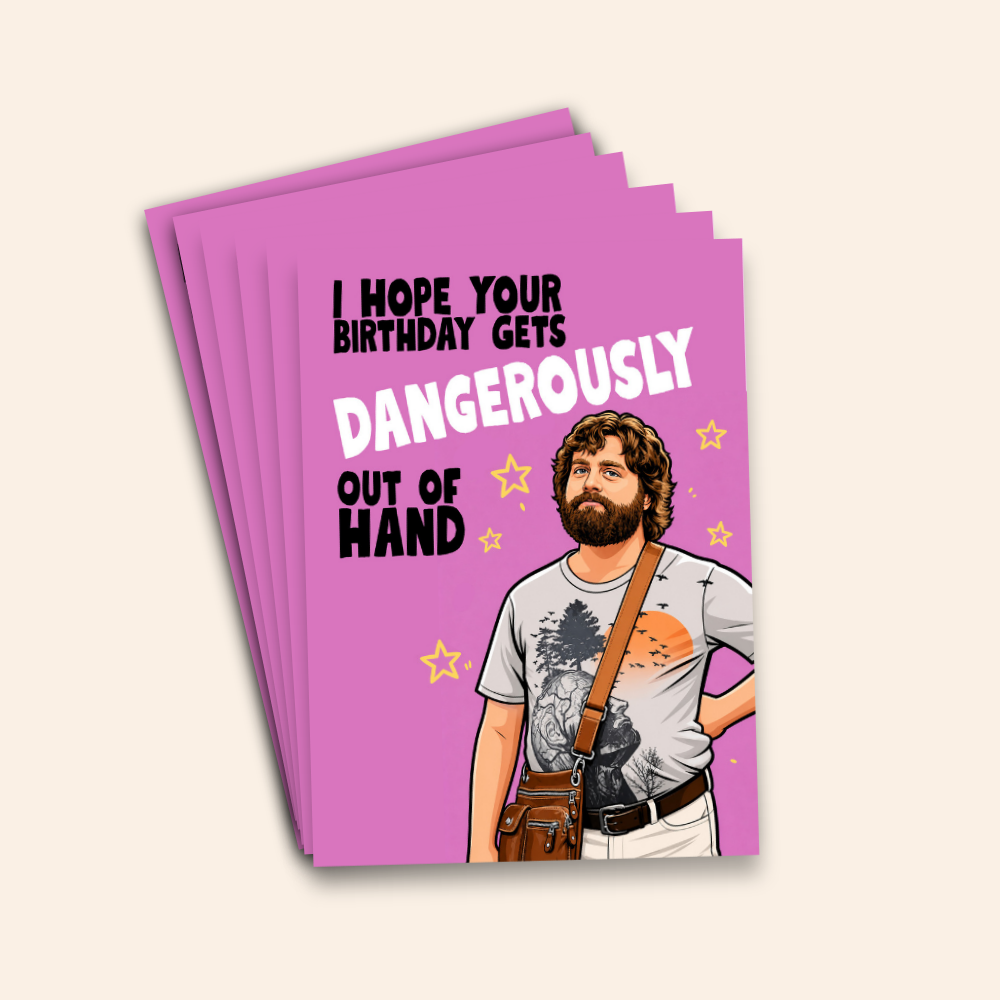 Dangerously Out of Hand - Hangover Inspired Birthday Card Pack